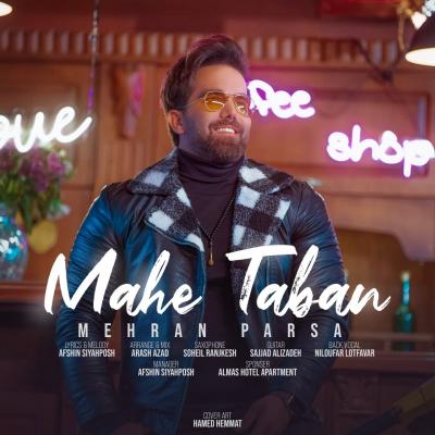 Mehran Parsa - Mahe Taban