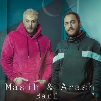 Masih - Barf (Ft Arash AP)