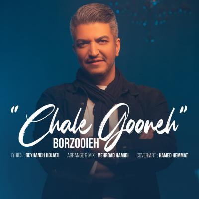Borzooieh - Chale Gooneh