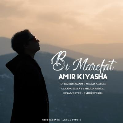 Amir Kiyasha - Bi Marefat