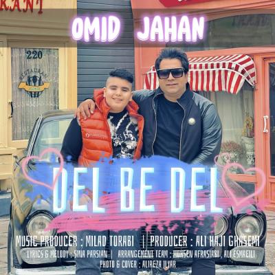 Omid Jahan - Del Be Del