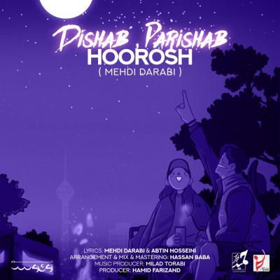 Hoorosh Band - Dishab Parishab
