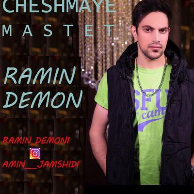 Ramin Demon - Cheshmaye Mastet