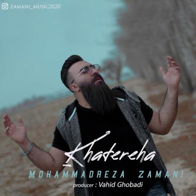 Mohammadreza Zamani - Khatereha