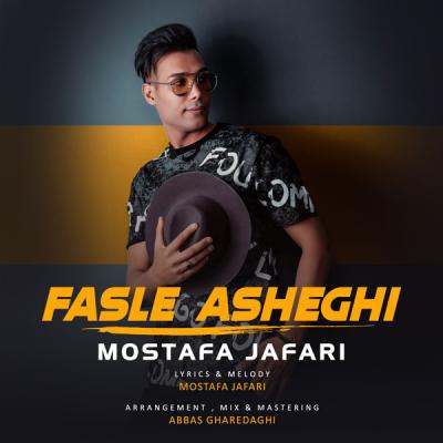 Mostafa Jafari - Fasle Asheghi