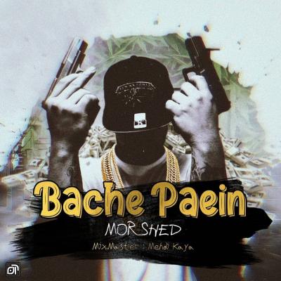 Morshed - Bache Paein