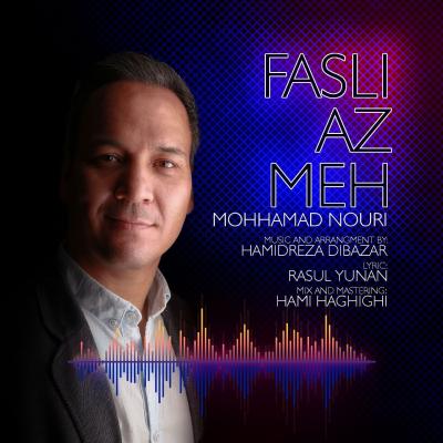 Mohammad Nouri - Fasli Az Meh