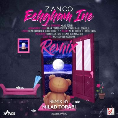 Zanco - Eshgham Ine (Remix)