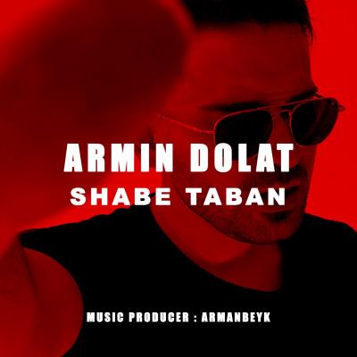 Armin Dolat - Shabe Taban