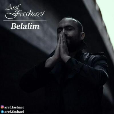 Aref Fashaei - Belalim