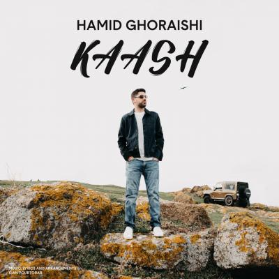 Hamid Ghoraishi - Kaash