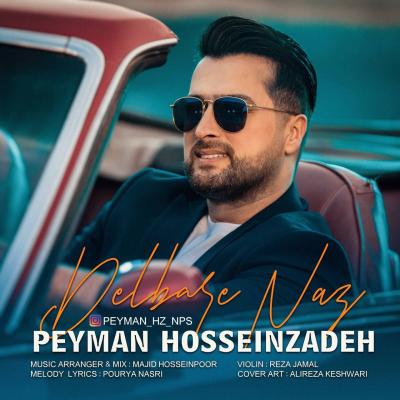 Peyman Hosseinzadeh - Delbare Naz
