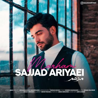 Sajjad Ariyaei - Marham
