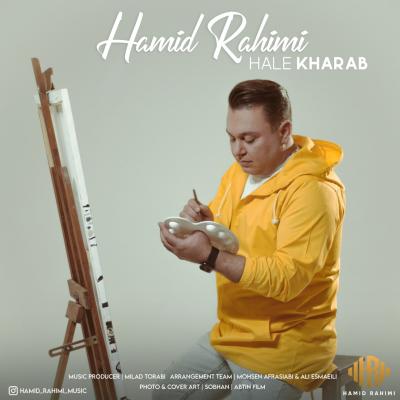 Hamid Rahimi - Hale Kharab