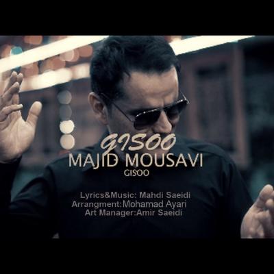 Majid Mousavi - Gisoo
