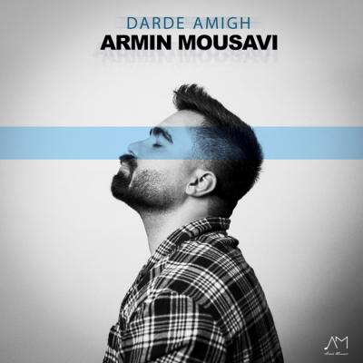 Armin Mousavi - Darde Amigh