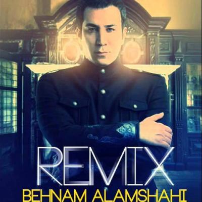 Behnam Alamshahi - (Remix)