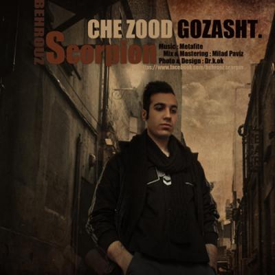 Behrooz Scorpion - Che Zood Gozasht