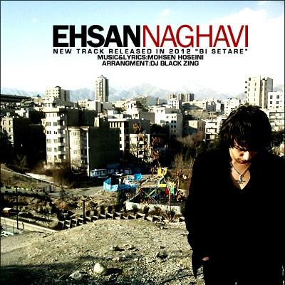 Ehsan Naghavi - Bi Setare