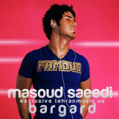 مسعود سعیدی - برگرد