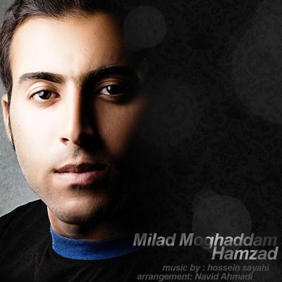 Milad Moghaddam - Hamzad