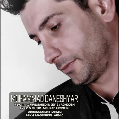 Mohammad Daneshyar - Aghoosh