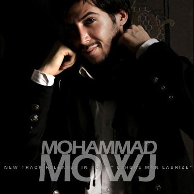 Mohammad Mowj - Eshghe Man Labrizeh