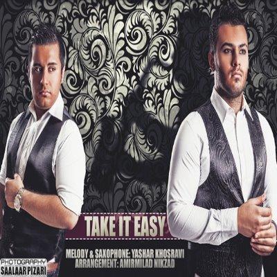 Yashar Khosravi - Take It Easy (ft Amir Milad Nikzad)