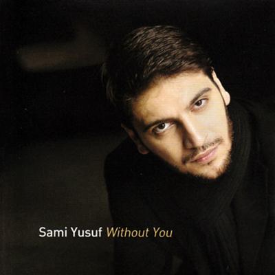 سامی یوسف - Without