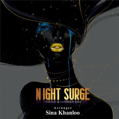 سینا خوانلو - Night Surge