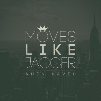 امین کاوه - Moves Like Jagger