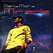 دنی موری - معجزه