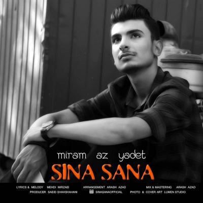 سینا ثنا - میرم از یادت