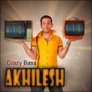 Akhilesh Band Crazy Bass -01