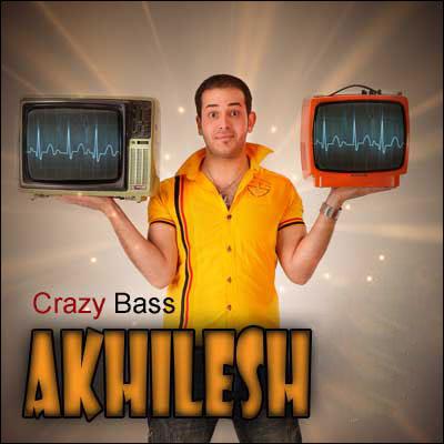 Akhilesh Band - Crazy Bass