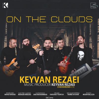 کیوان رضایی - روی ابرها