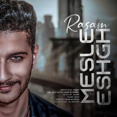 Rasam - Mesle Eshgh